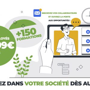 Formez vos collaborateurs pour Seulement 199.99€ / MOIS
